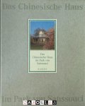 Hans-Joachim Giersberg, Jutta Nicht, Marion Dreger - Das Chinesische Haus im Park von Sanssouci