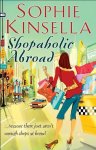 Sophie Kinsella - Shopaholic Abroad