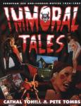 Tohill Cathal - Immoral tales: European sex and horror movies 1956-1984