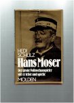 schulz, hedi - hans moser der grosse volksschauspieler wie er lebte und spielte