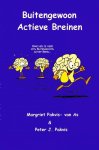 Margriet Pakvis-Van Asch, Peter J. Pakvis - Buitengewoon actieve breinen