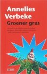 Verbeke, Annelies - Groener gras