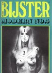 BIJSTER - Remco CAMPERT & Geertjan LUBBERHUIZEN [Red.] - Ed van der ELSKEN - Bijster Modern - 1969 Jaar 1 Nummer 5.