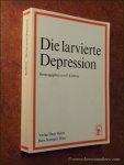 KIELHOLZ, P. (ed.). - Die larvierte Depression.