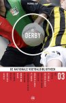 Menno Pot - De Nationale Voetbalbibliotheek / 3 De Derby