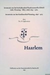 Spijkerman, H. - Inventaris van het bedrijfsarchief Haarlemmerolie fabriek Gebr. Waaning - Tilly, (1866) 1895-1982. Inventaris bvan het familiearchief Waaning, 1896-1975