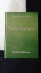 Bernus, Alexander von, - Goldgeheimnis.