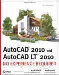 McFarland, Jon - AutoCAD 2010 and AutoCAD LT 2010 / No Experience Required