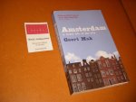 Geert Mak - Amsterdam, A Brief Life of the City