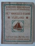 Gruys-Kruseman, S. - Noordzee-eiland, Het (Vlieland); een verhaal voor oud en jong.