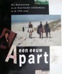 KIERS, JUDIIKJE ; EN ANDEREN. ; BUNNIG, CAROLINE (EINDRED.). - Een eeuw apart. Het Rijksmuseum en de Nederlandse schilderkunst in de 19de eeuw.