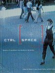 LEVIN, Thomas Y., Ursula FROHNE & Peter WEIBEL [Eds.] - CTRL [SPACE]: Rhetorics of Surveillance from Bentham to Big Brother.