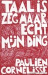 Paulien Cornelisse - Taal is zeg maar echt mijn ding