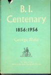 Blake, George - B.I. Centenary 1856-1956 British India Steam Navigation Company