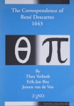 DESCARTES, R. - The correspondence of René Descsartes 1643. Edited by Theo Verbeek, Erik-Jan Bos, Jeroen van de Ven. With contributions of Henk Bos, Carla Rita Palmerino, Corinna Vermeulen.