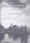 Woerden, van Willem - Het Projectonderwijs Onderzocht