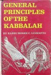Rabbi Moses C. Luzzatto - General principles of the Kabbalah