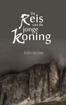 Albert van Uden - De reis van de jonge koning