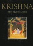 Isacco, Enrico - Krishna, The divine lover. Myth and legend through Indian art.