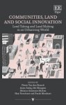 Pieter van Den Broeck, Pieter van Den Broeck, Asiya Sadiq, Ide Hiergens, Monica Quintana Molina, Han Verschure, Frank Moulaert - Communities, Land and Social Innovation