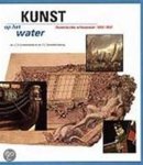 J.C.A. Schokkenbroek & C.E. Zonnevylle-Heyning - Kunst op het water