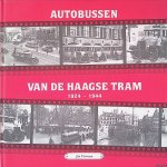 Voerman, Jan - Autobussen van de Haagse tram: deel 1: 1924-1944