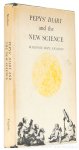 PEPYS, S., NICOLSON, M.H. - Pepys' diary and the new science.