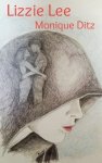 Monique Ditz - Lizzie Lee