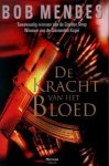 Bob Mendes - De kracht van het bloed