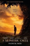 Patrick Ness - A Monster Calls (Movie Tie-in)