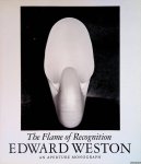 Newhall, Nancy (editor) - Edward Weston: The Flame of Recognition