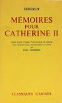 DIDEROT, D. - Mémoires pour Catherine II. Texte établi d'apres l'autographe de Moscou avec introduction, bibliographie et notes par Paul Vernière.