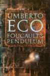 Umberto Eco - Foucault's Pendulum