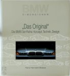 Hans-Hermann Braess - BMW-Dimensionen: Das Original Die BMW 3er Reihe: Konzept, Technik, Design