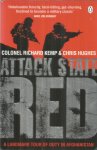 Kemp, Richard / Hughes, Chris - Attack state red - a landmark tour of duty in Afghanistan