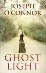 Joseph O'Connor - Ghost Light