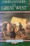 David Lavender - The Great West