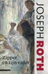 Joseph Roth - Zipper en zijn vader