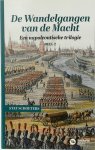 Staf Schoeters - De Wandelgangen van de Macht Een napoleontische trilogie. Deel 2