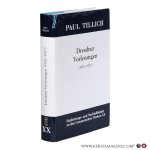 Tillich, Paul / Erdmann Sturm. - Dresdner Vorlesungen (1925–1927). Religion und Kunst (1925/26). Geistesgeschichte der protestantischen Theologie (1926). Geistesgeschichte der neutestamentlichen Frömmigkeit (1926/27). Altes Testament (1927). Herausgegeben und mit einer histor...