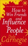 Dale Carnegie - (1) How To Win Friends And Influence People