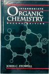 Stowell, John C. - Intermediate Organic Chemistry