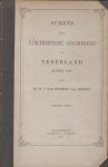 Welderen baron Rengers, W.J. van - Schets eener parlementaire geschiedenis van Nederland sedert 1849. Twee delen