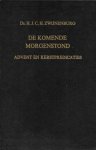 Ds. H.J.C.H. Zwijnenburg - De komende morgenstond