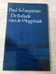 Schaepman - Ballade van de wegpiraat / druk 1
