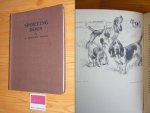 Croxton Smith, A. - Sporting dogs [Plates by G. Vernon Stokes]