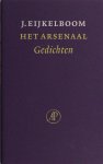 Eijkelboom, Jan. - Het arsenaal. Eijkelboom, Jan. - Het arsenaal.