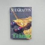 Grafton, Sue - H Is for Homicide / A Kinsey Millhone Novel