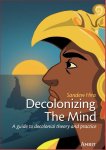 Sandew Hira - Decolonizing The Mind