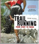 Hilditch, Graeme - Trail running from start to finish